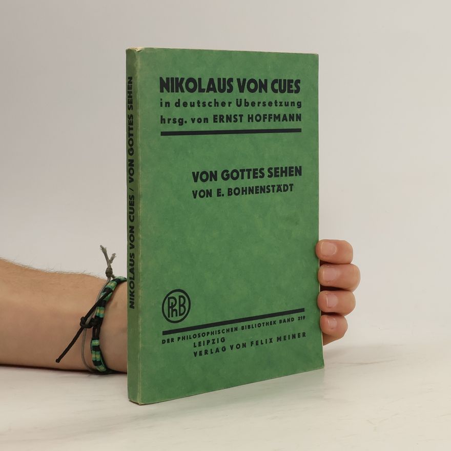 Nikolaus von Cues Von Gottes Sehen