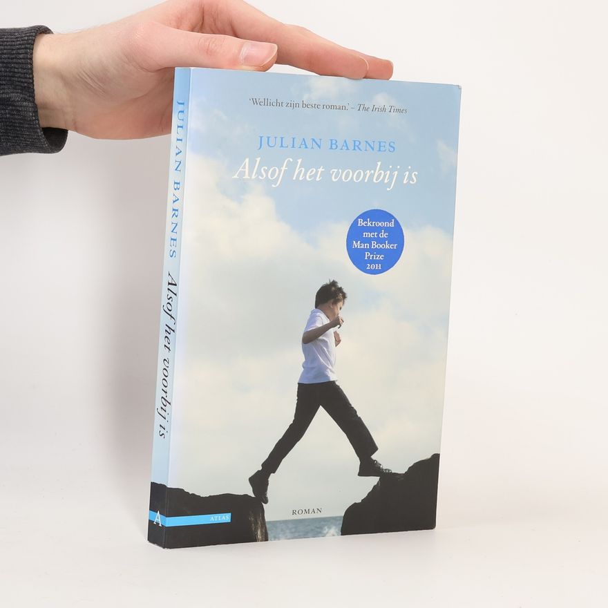 Julian Barnes Alsof het voorbij is
