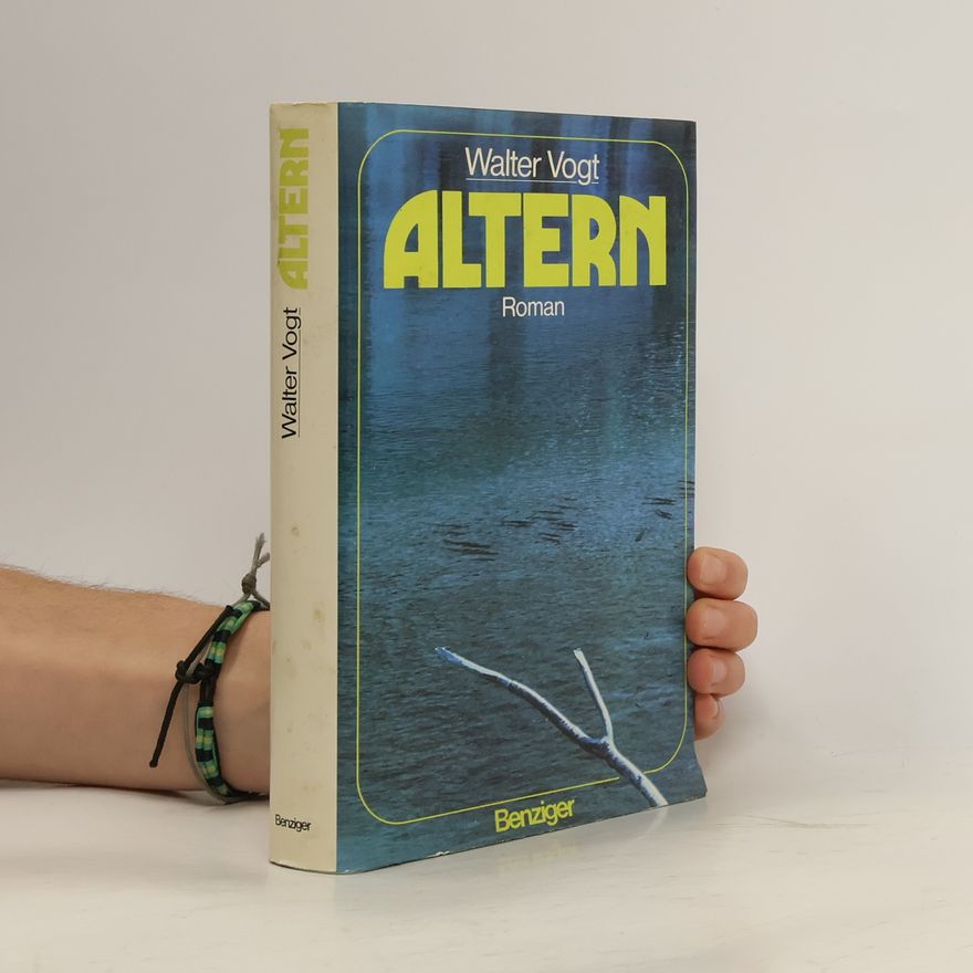 Walter Vogt Altern