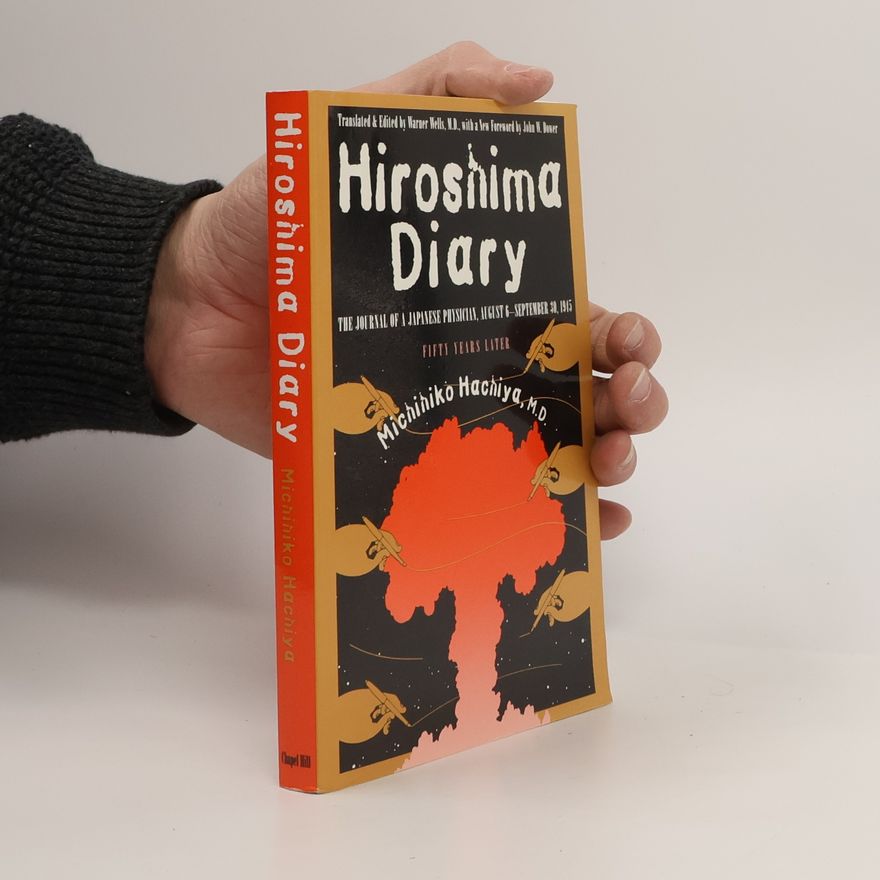 Michihiko Hachiya Hiroshima Diary