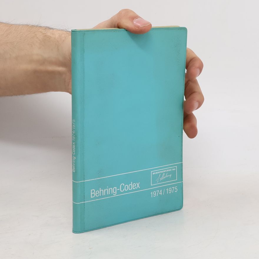 Autorenkollektiv Behring-Codex 1974/1975