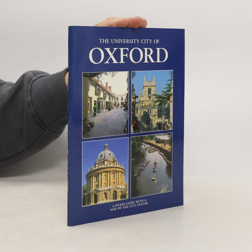 Jane Drake The University city of Oxford