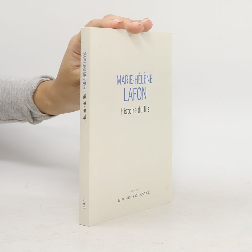 Marie-Hélène Lafon Histoire du fils