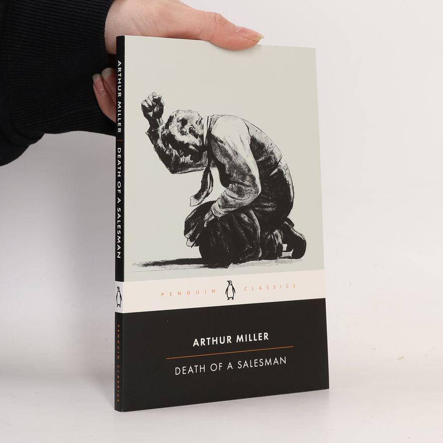 Arthur Miller Death of a Salesman