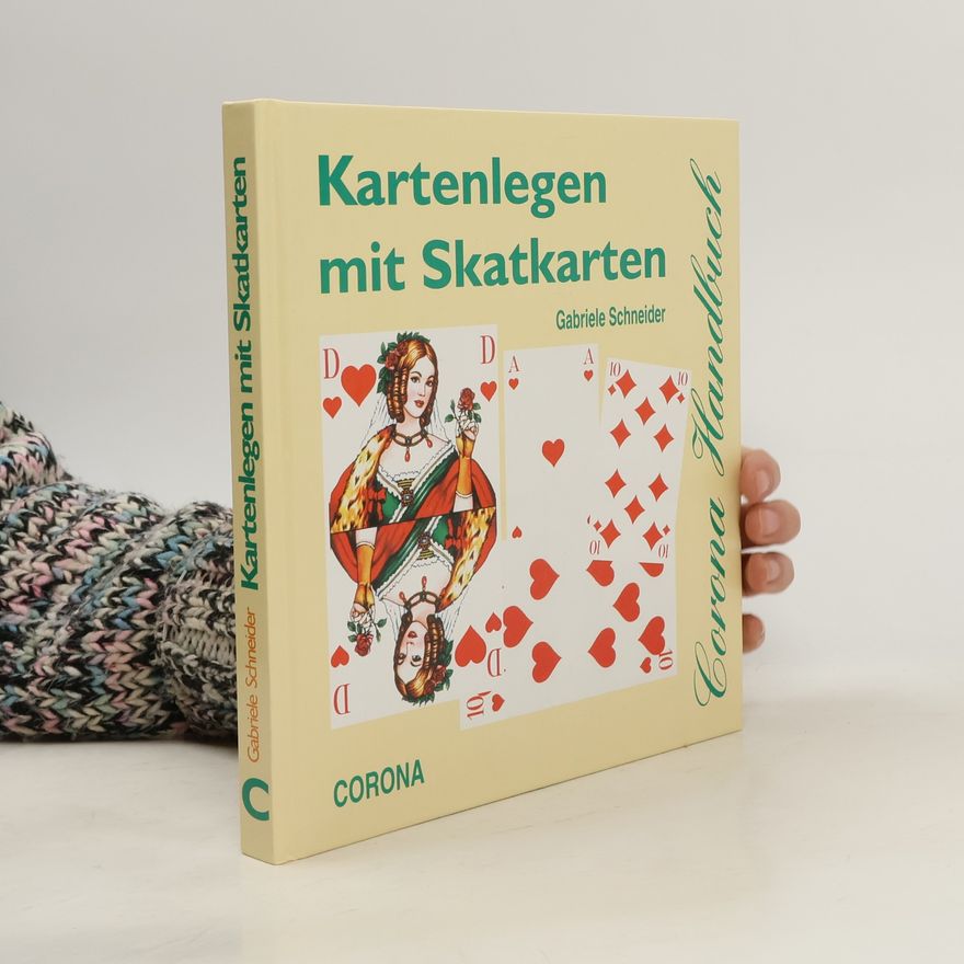 Gabriele Schneider Kartenlegen mit Skatkarten