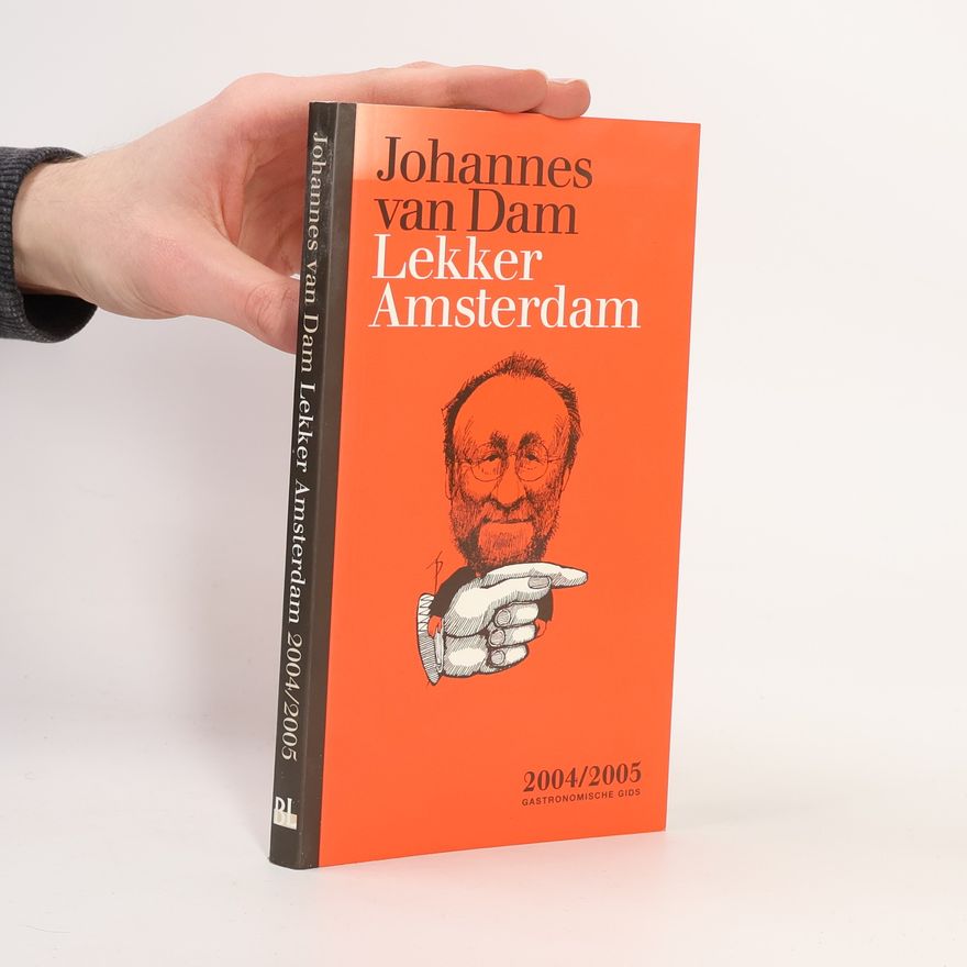 Johannes van Dam Lekker Amsterdam 2004/2005