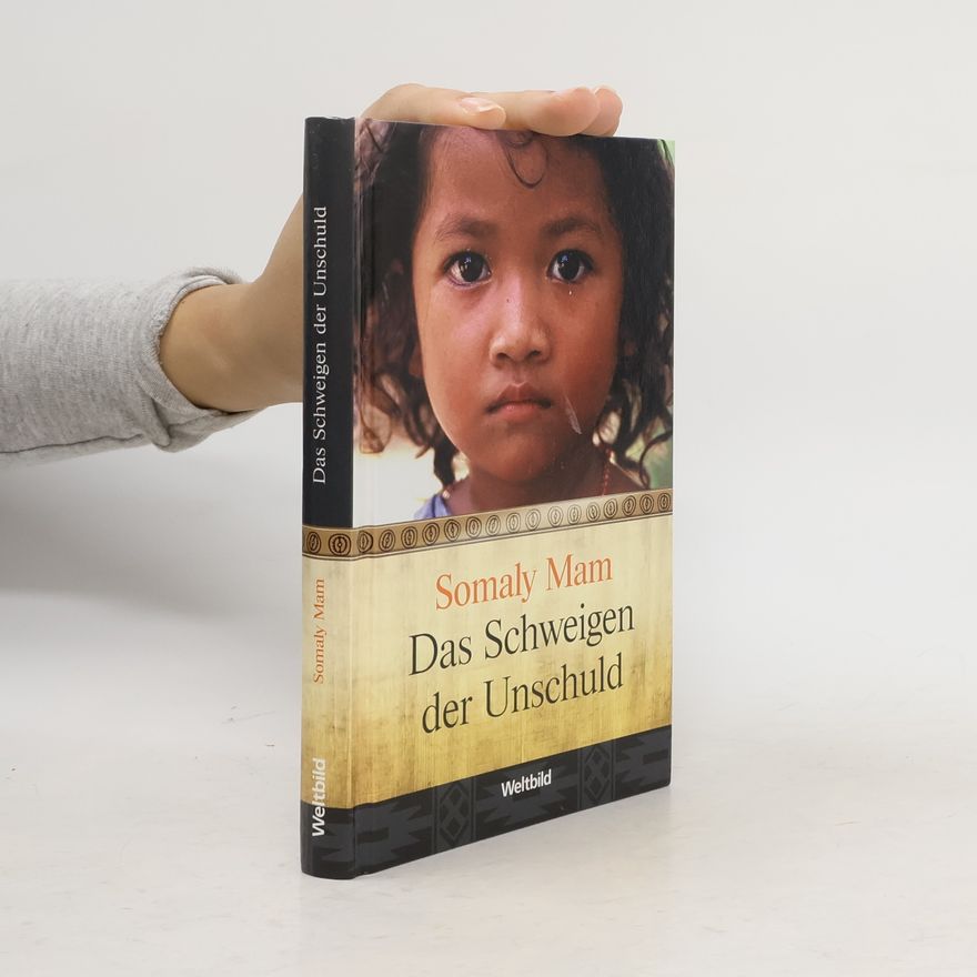 Somaly Mam Das Schweigen der Unschuld