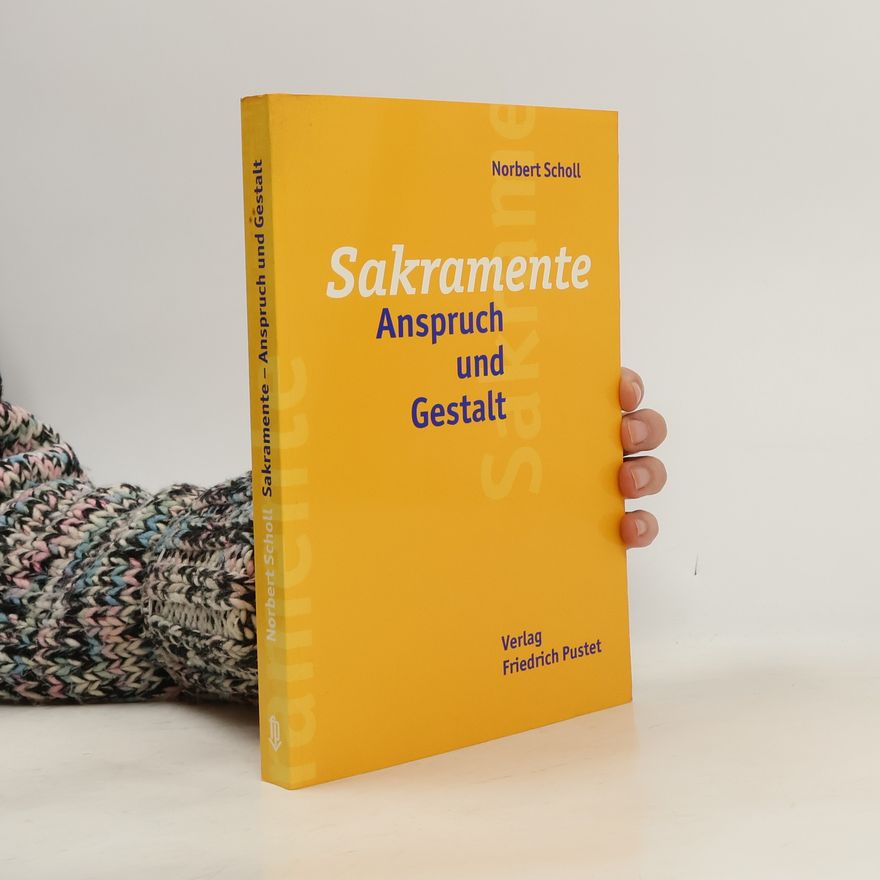 Norbert Scholl Sakramente
