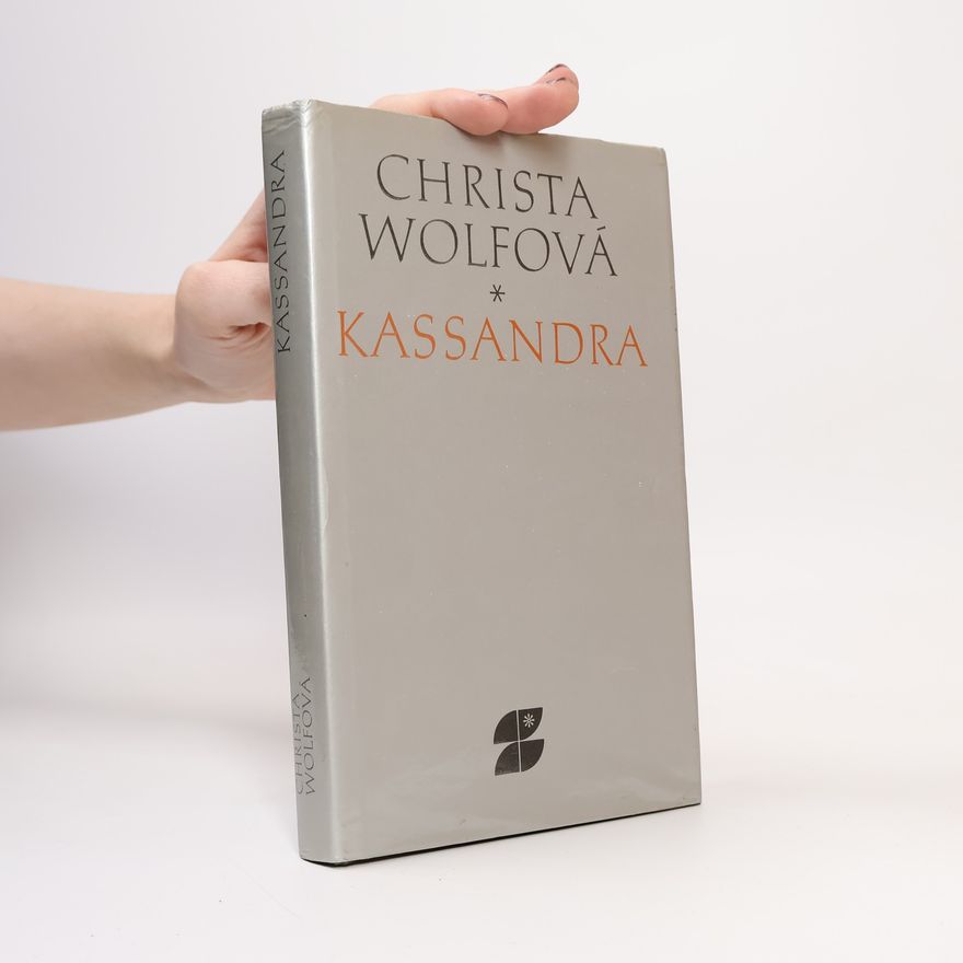 Christa Wolf Kassandra