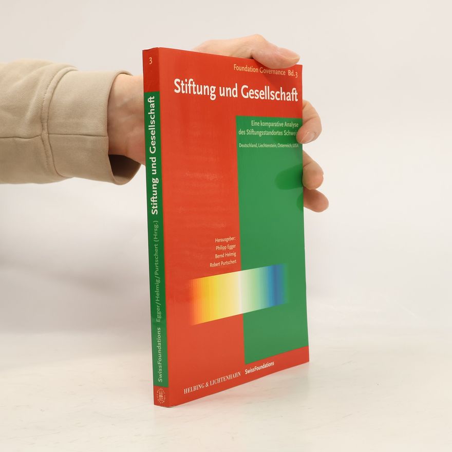 Philipp Egger Foundation Governance - 3: Stiftung und Gesellschaft