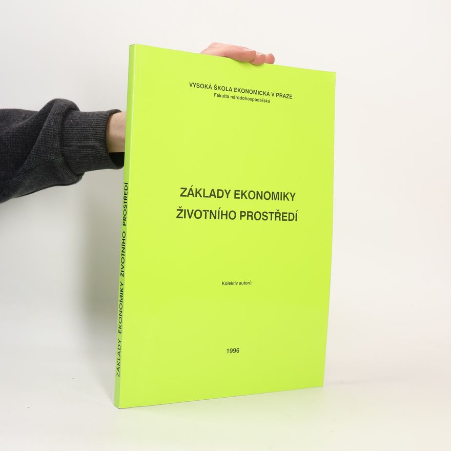 Petr Šauer Základy ekonomiky životního prostředí