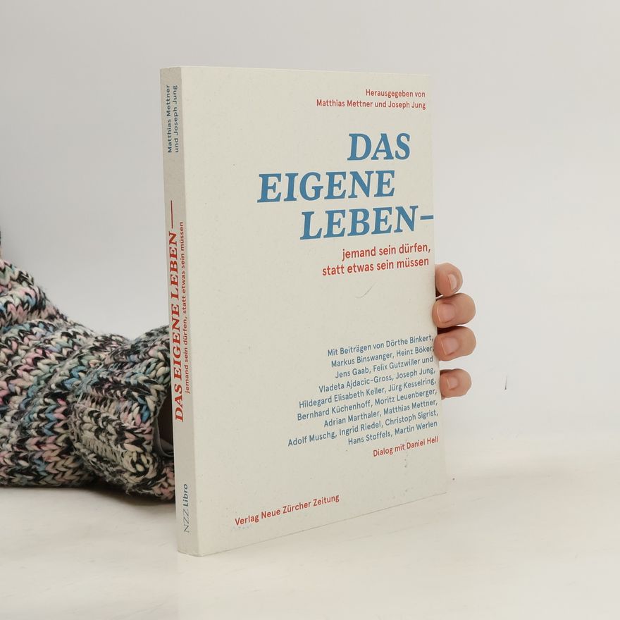 Adrian Marthaler Das eigene Leben - Jemand sein dürfen, statt etwas sein müssen