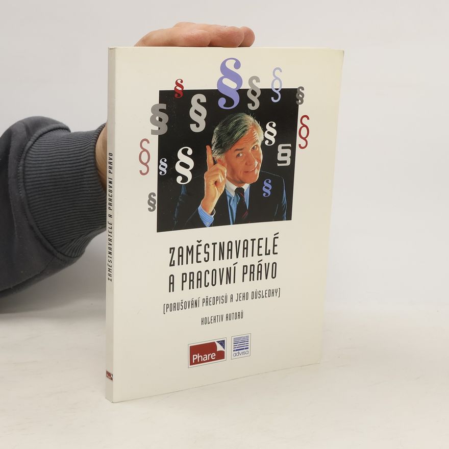 Collectif d'auteurs Zaměstnavatelé a pracovní právo