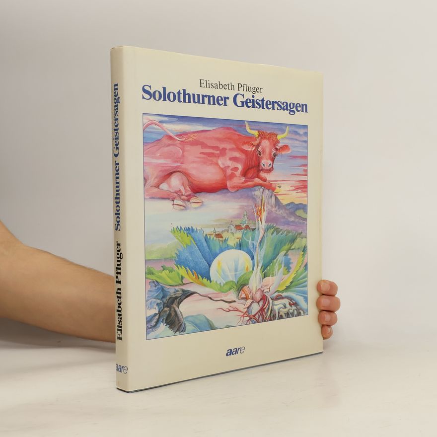Elisabeth Pfluger Solothurner Geistersagen
