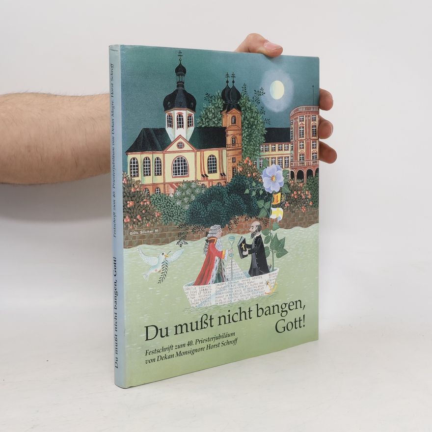 Horst Schroff Du mußt nicht bangen, Gott!