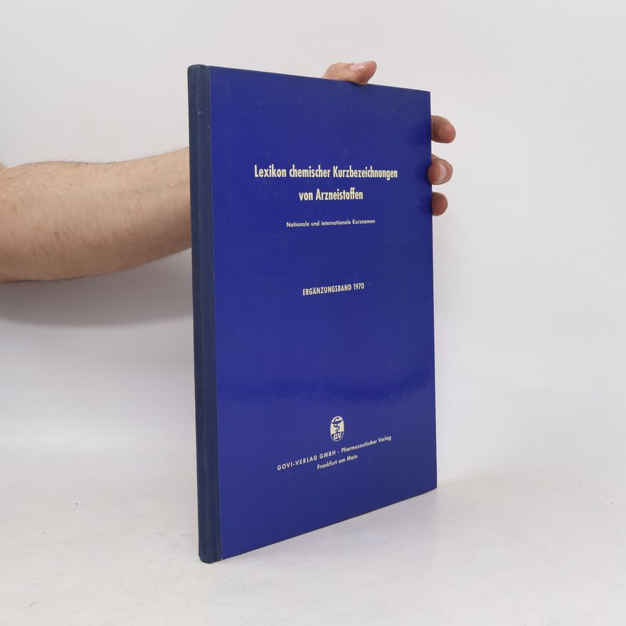 Autorenkollektiv Lexikon chemischer Kurzbezeichnungen von Arzneistoffen