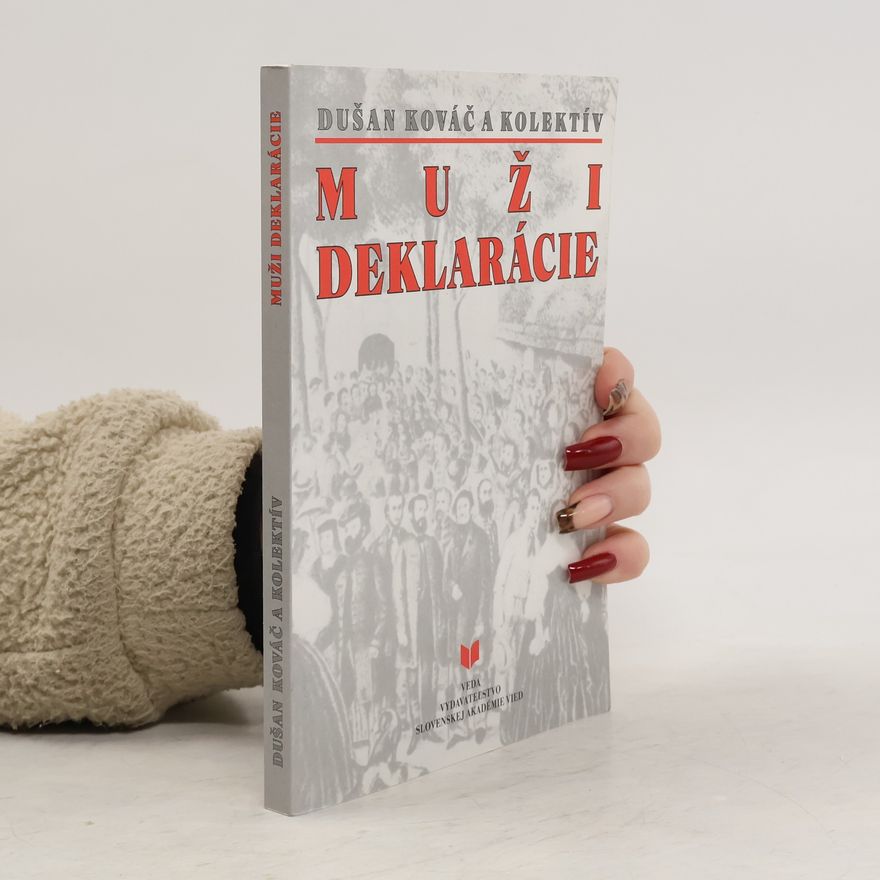Dušan Kováč Muži deklarácie