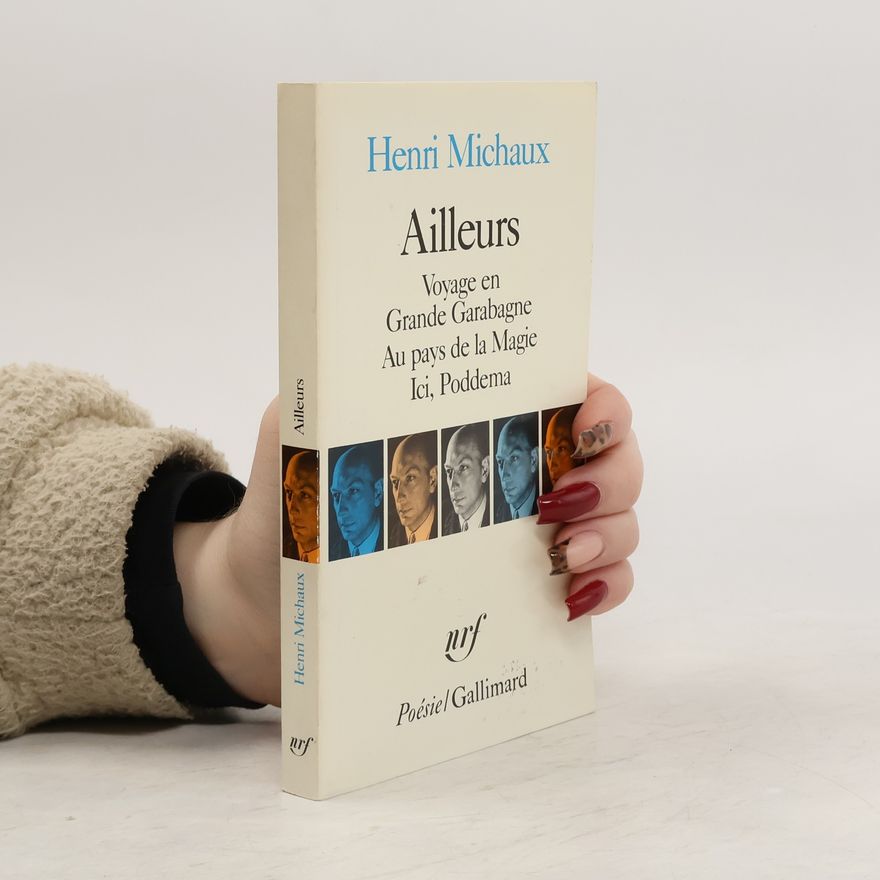 Henri Michaux Poésie: Ailleurs