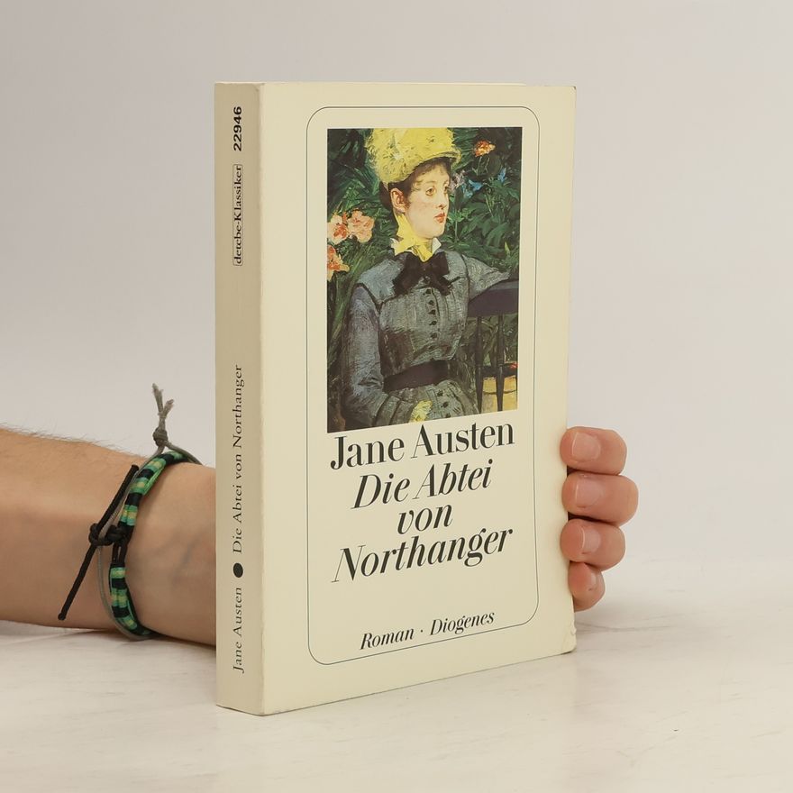 Jane Austen Die Abtei von Northanger
