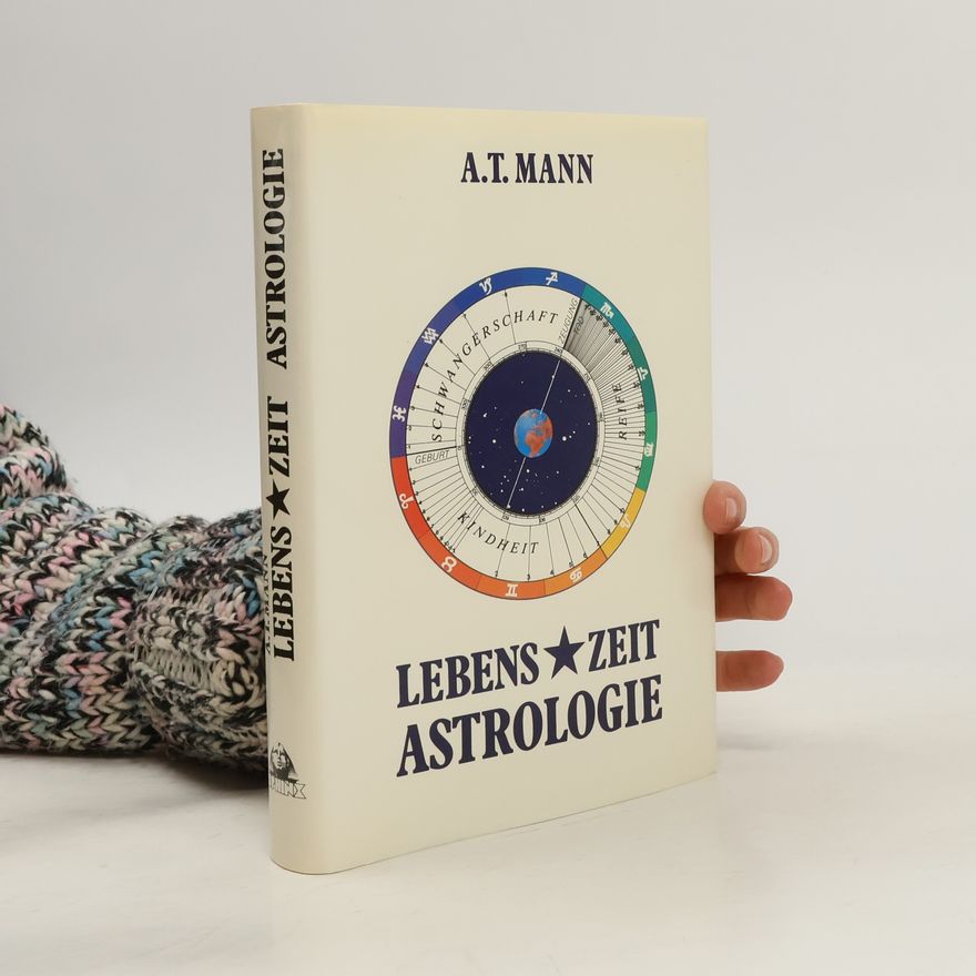 A. T. Mann Lebenszeit Astrologie