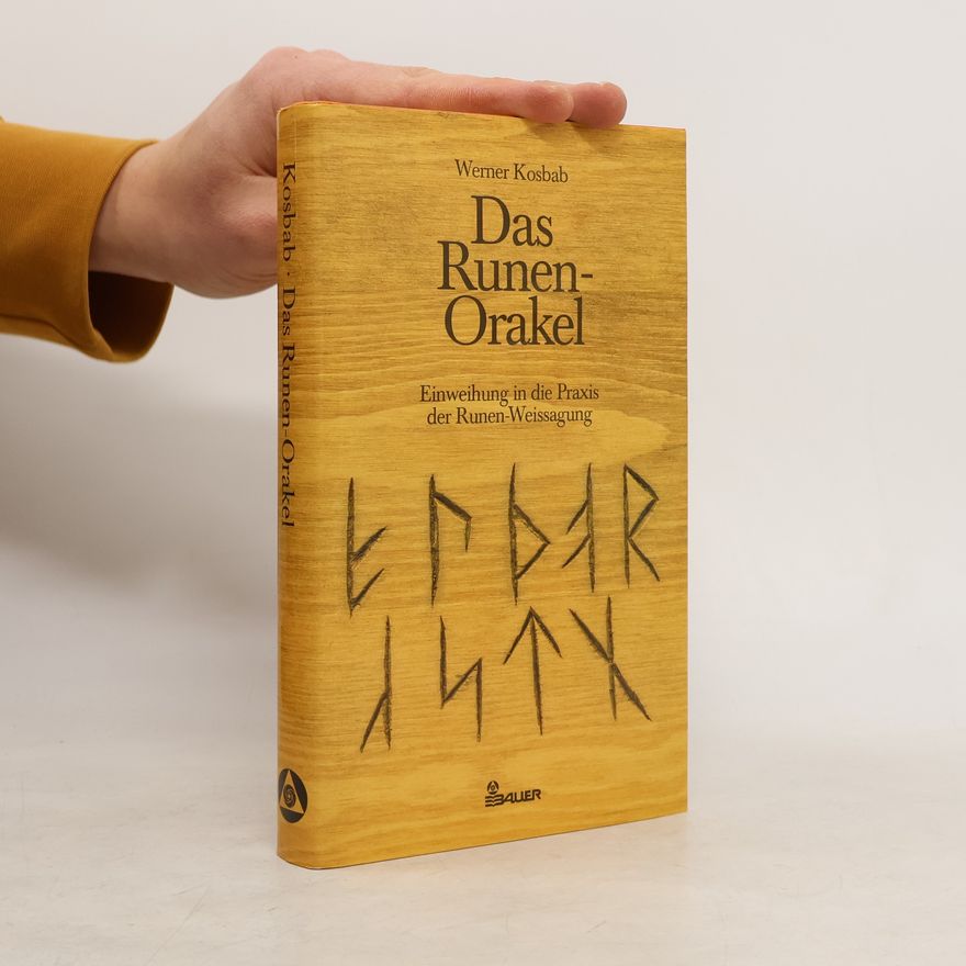 Werner Kosbab Das Runen-Orakel