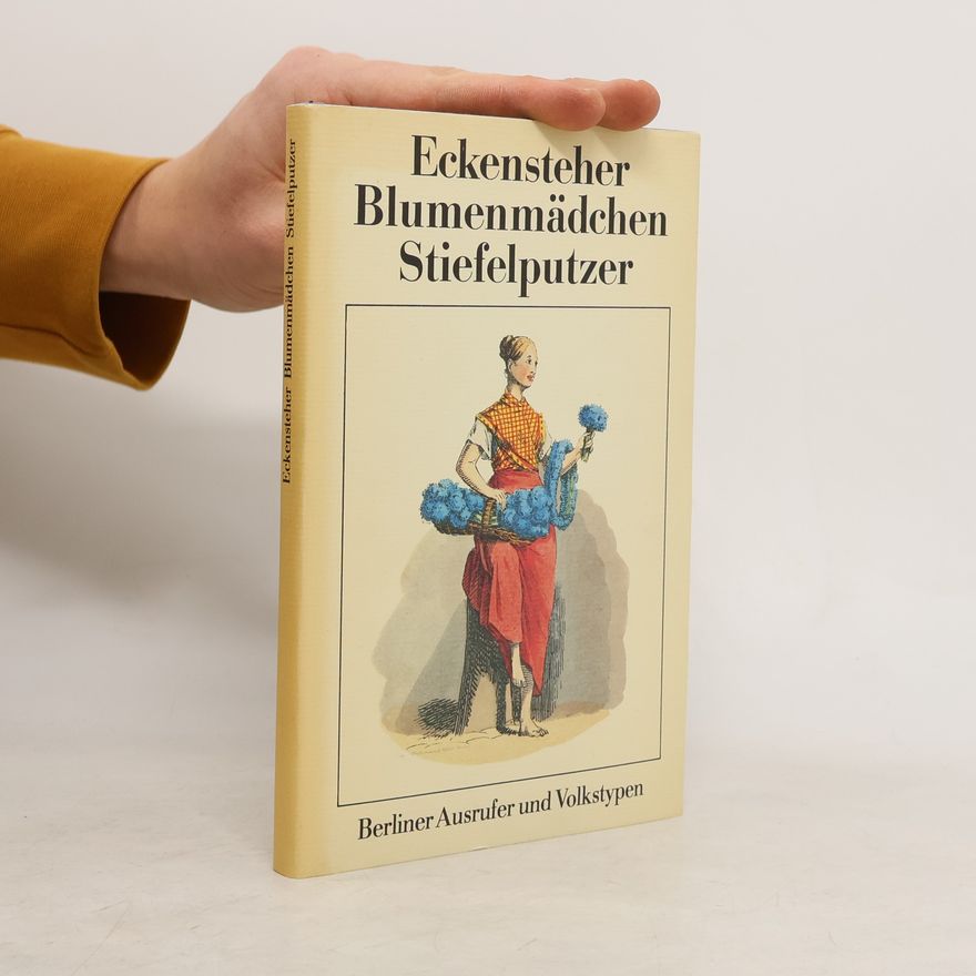 Gotthard Brandler Eckensteher, Blumenmädchen, Stiefelputzer
