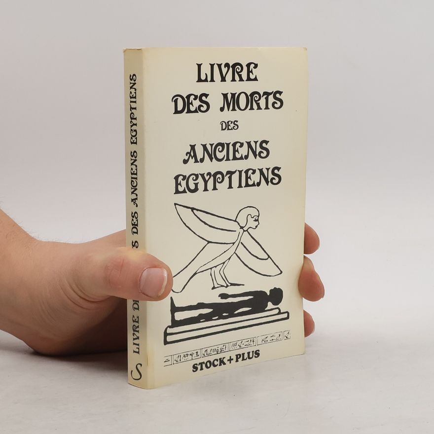 AA.VV. Livre des Morts des Ancens Egyptiens