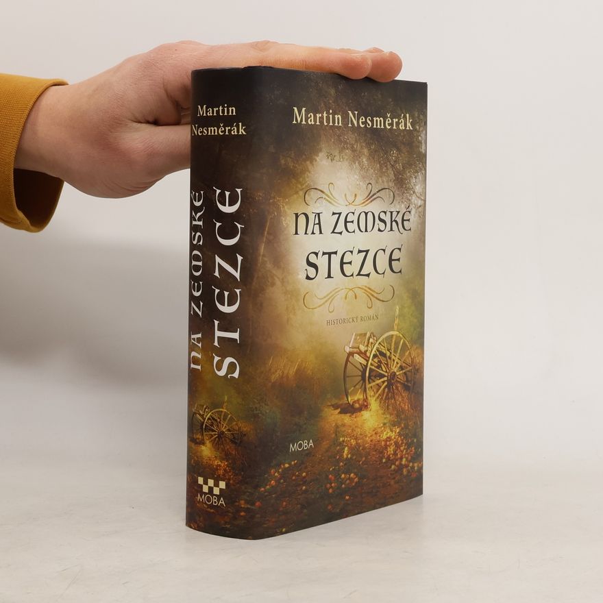 Martin Nesměrák Na zemské stezce