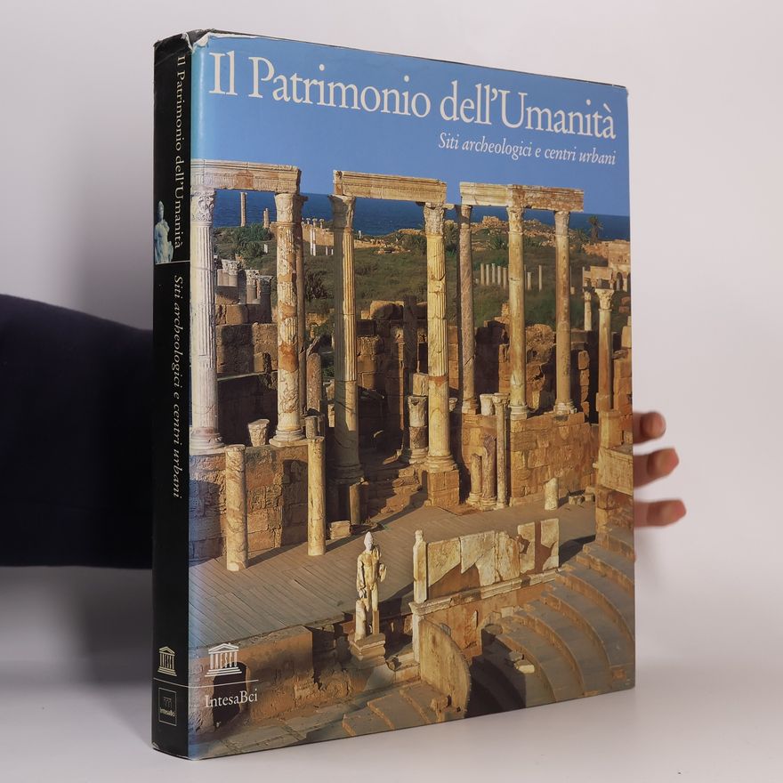Kolektív autorov Il Patrimonio dell'Umanità