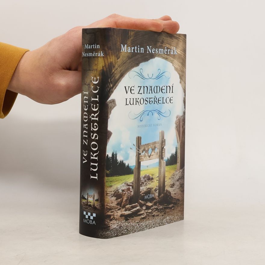 Martin Nesměrák Ve znamení lukostřelce