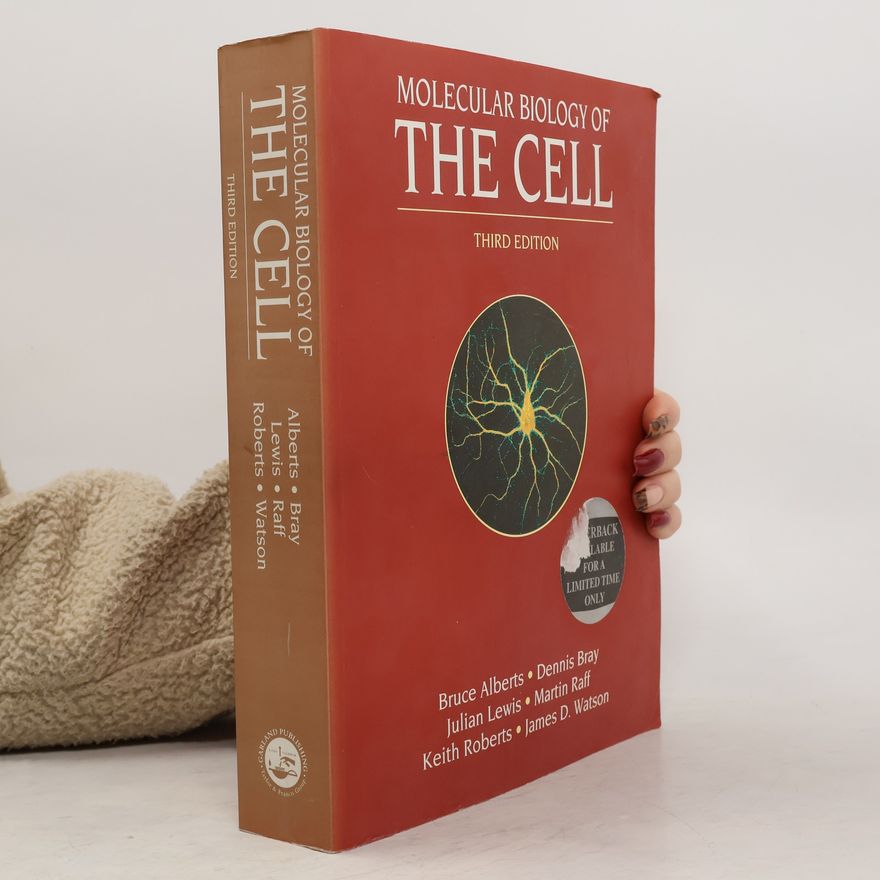 Bruce Alberts Molecular Biology of the Cell