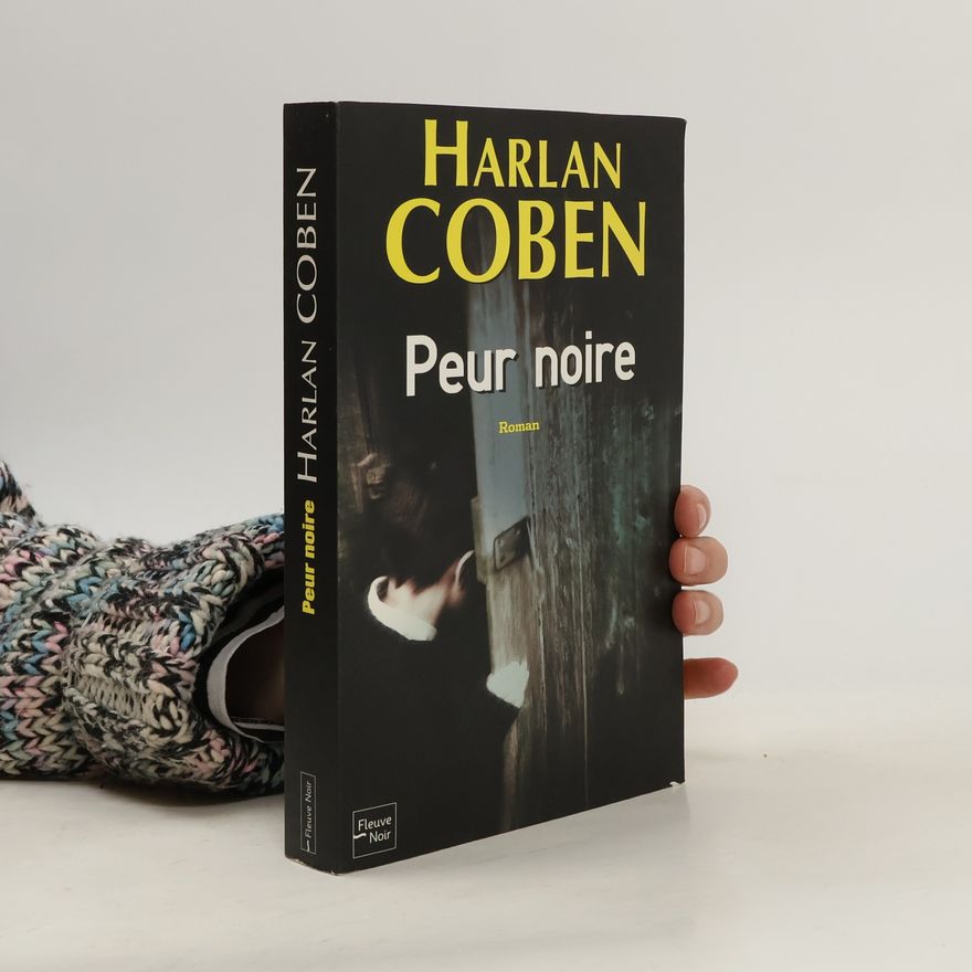 Harlan Coben Peur noire
