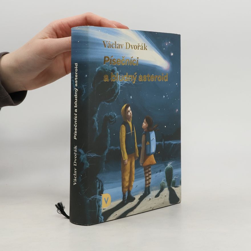 Václav Dvořák Písečníci a bludný asteroid