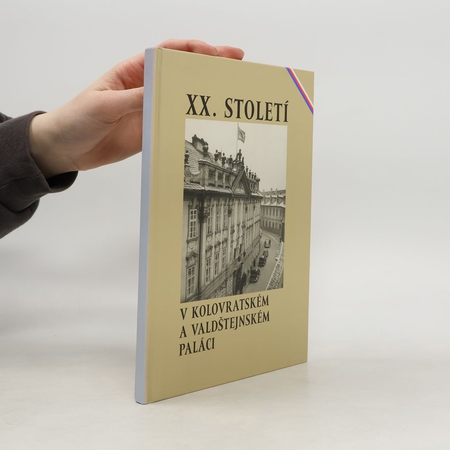 AA.VV. XX. století v Kolovratském a Valdštejnském paláci