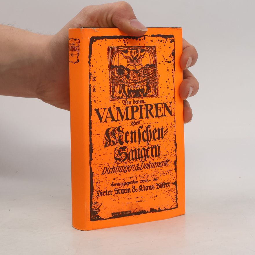 Dieter Sturm Von denen Vampiren oder Menschensaugern