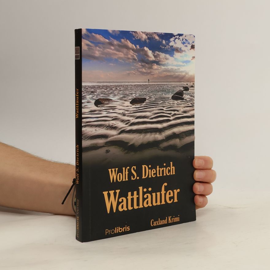Wolf S. Dietrich Wattläufer