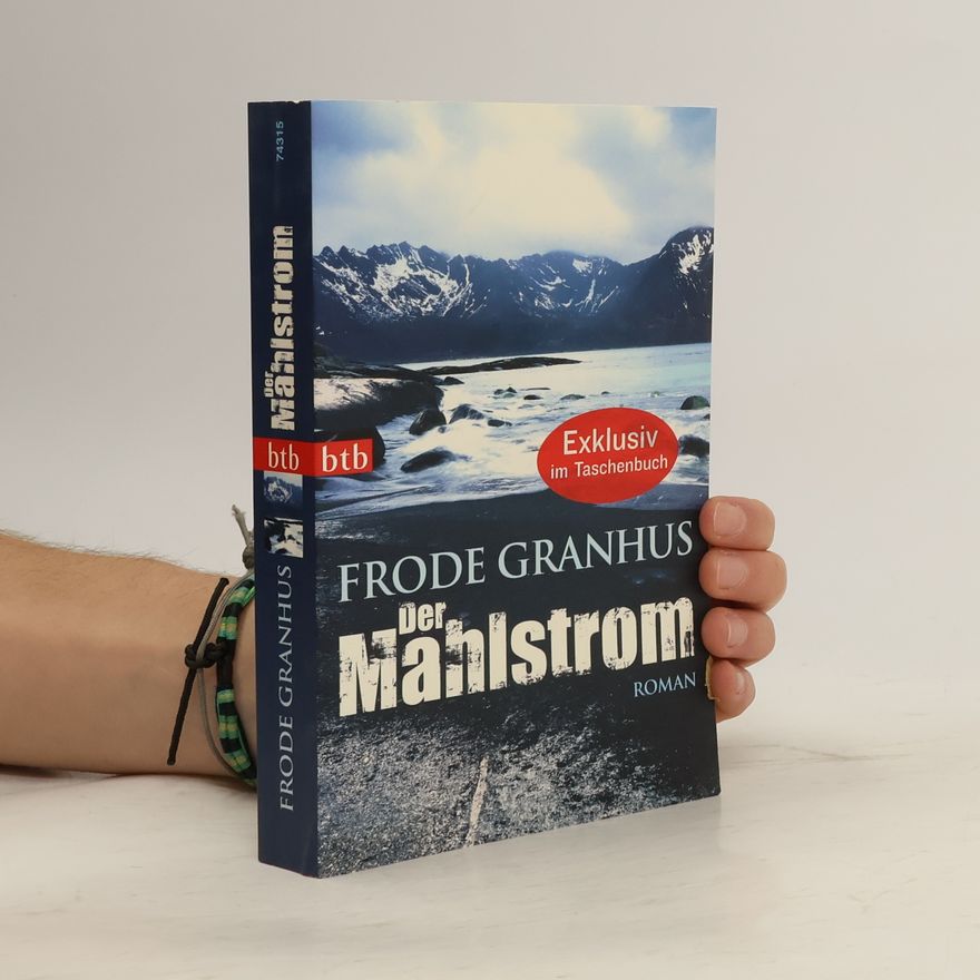 Frode Granhus Der Mahlstrom