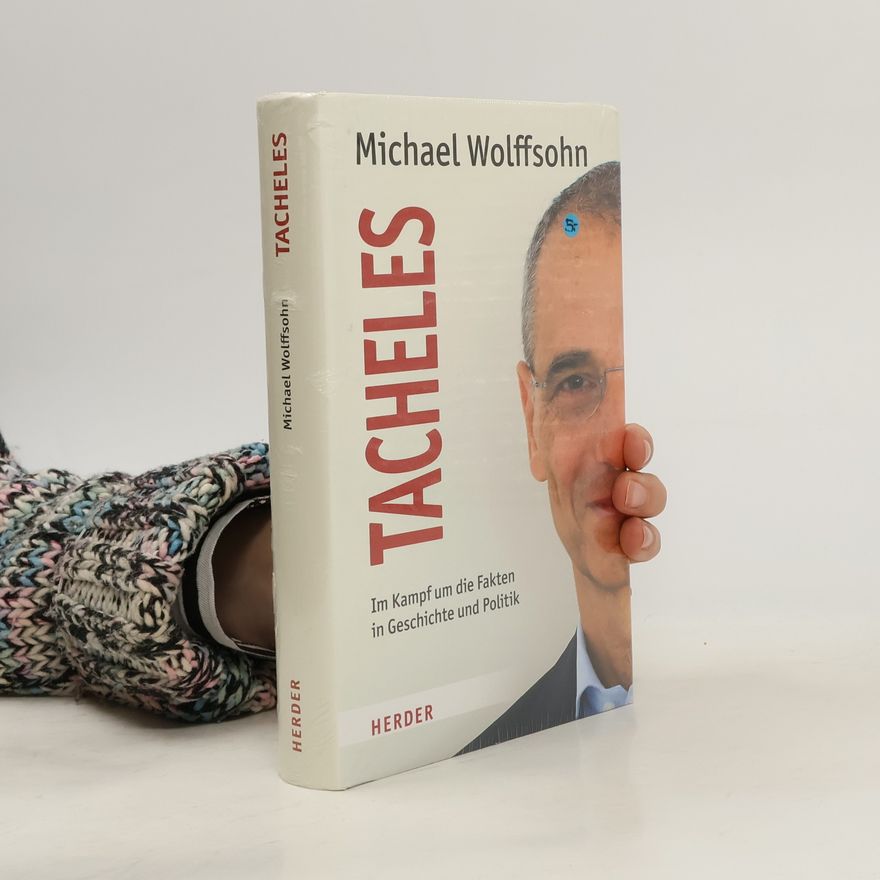 Michael Wolffsohn Tacheles