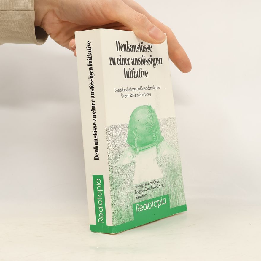 Andi Gross Denkanstösse zu einer anstössigen Initiative