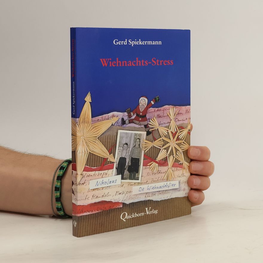 Gerd Spieckermann Wiehnachts-Stress. Allerhand los in de Wiehnachtstiet