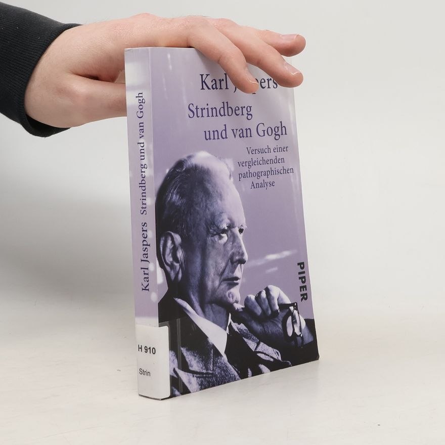 Karl Jaspers Strindberg und van Gogh