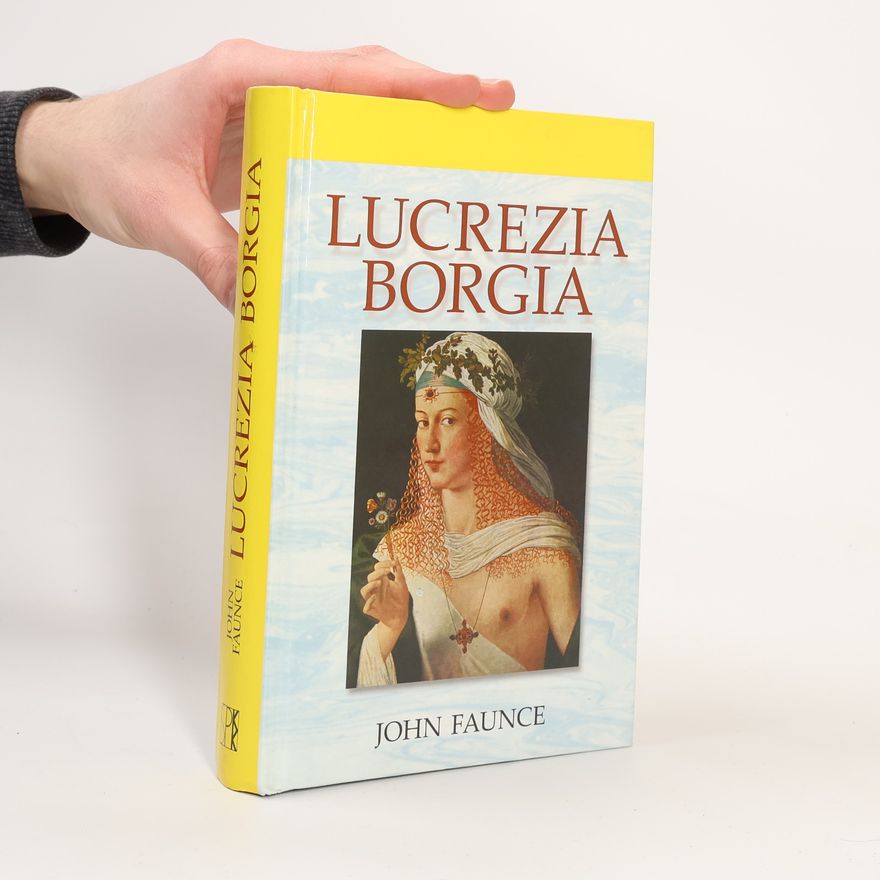 John Faunce Lucrezia Borgia
