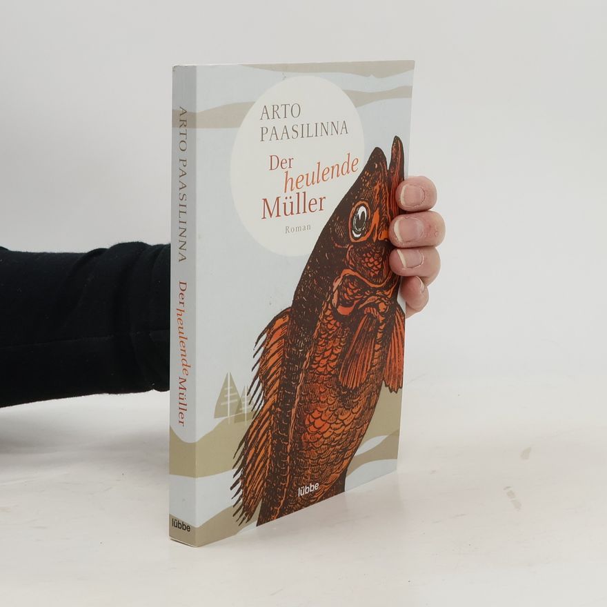 Arto Paasilinna Der heulende Müller