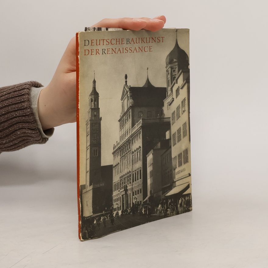 Autorenkollektiv Deutsche Baukunst der Renaissance