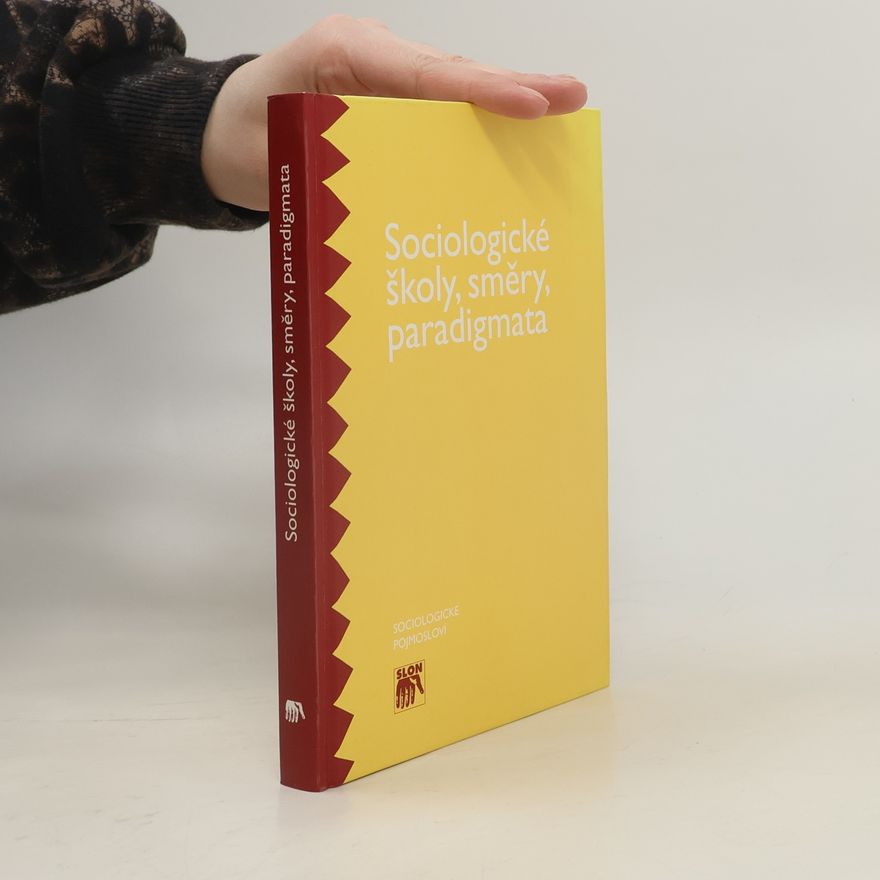 AA.VV. Sociologické školy, směry, paradigmata
