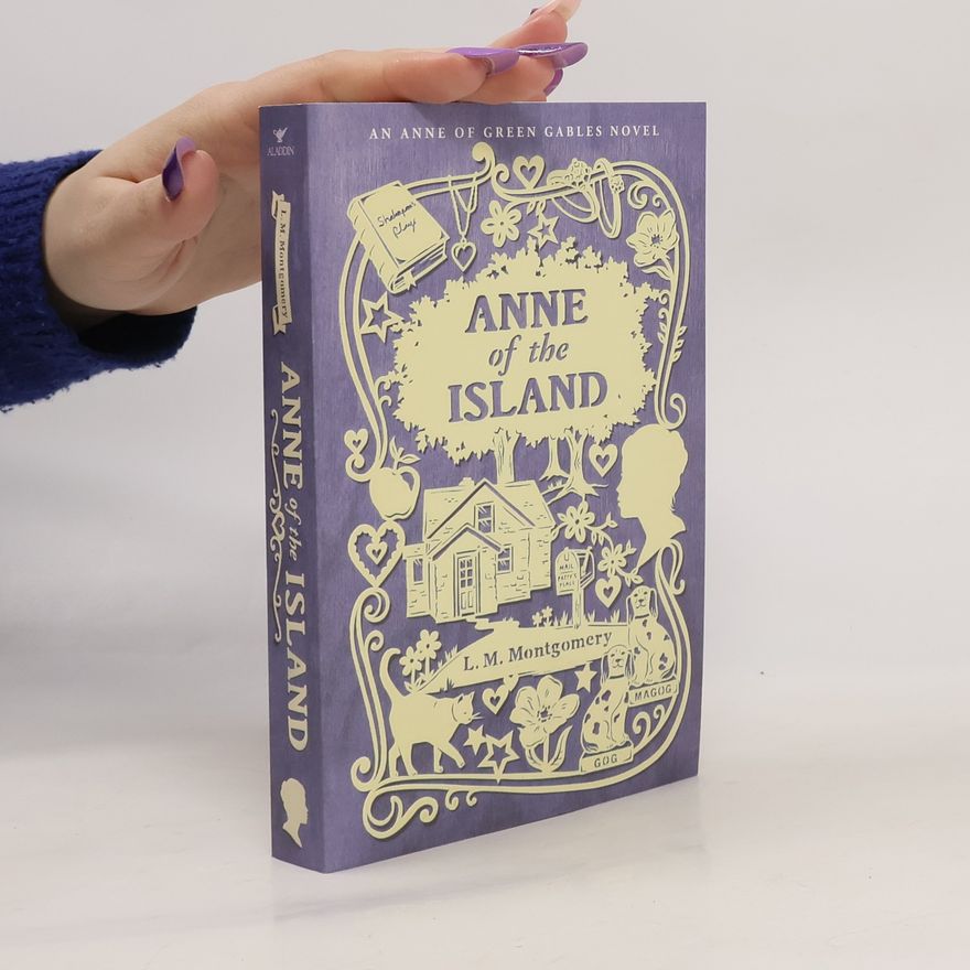 Lucy Maud Montgomery Anne of the Island