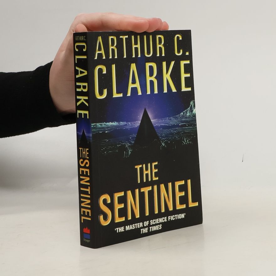 Arthur C. Clarke The Sentinel