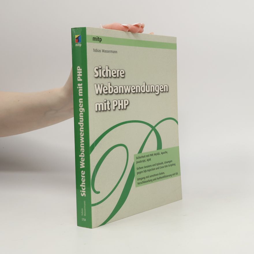 Tobias Wassermann Sichere Webanwendungen mit PHP