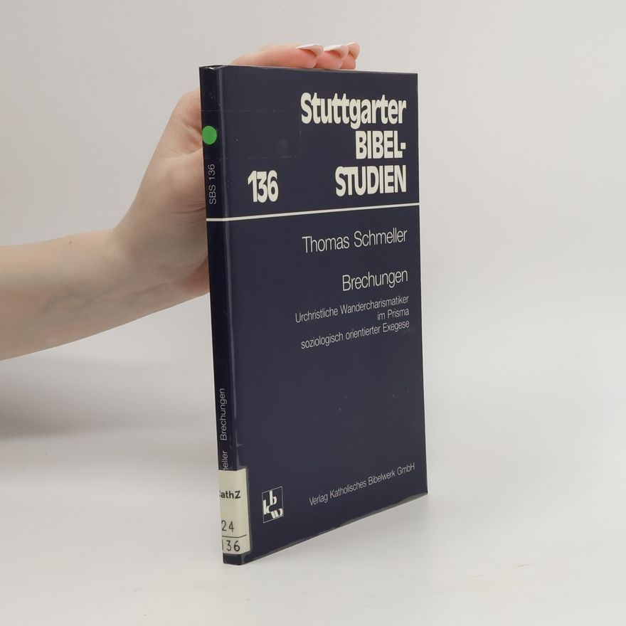 Thomas Schmeller Stuttgarter Bibel-Studien - 136: Brechungen