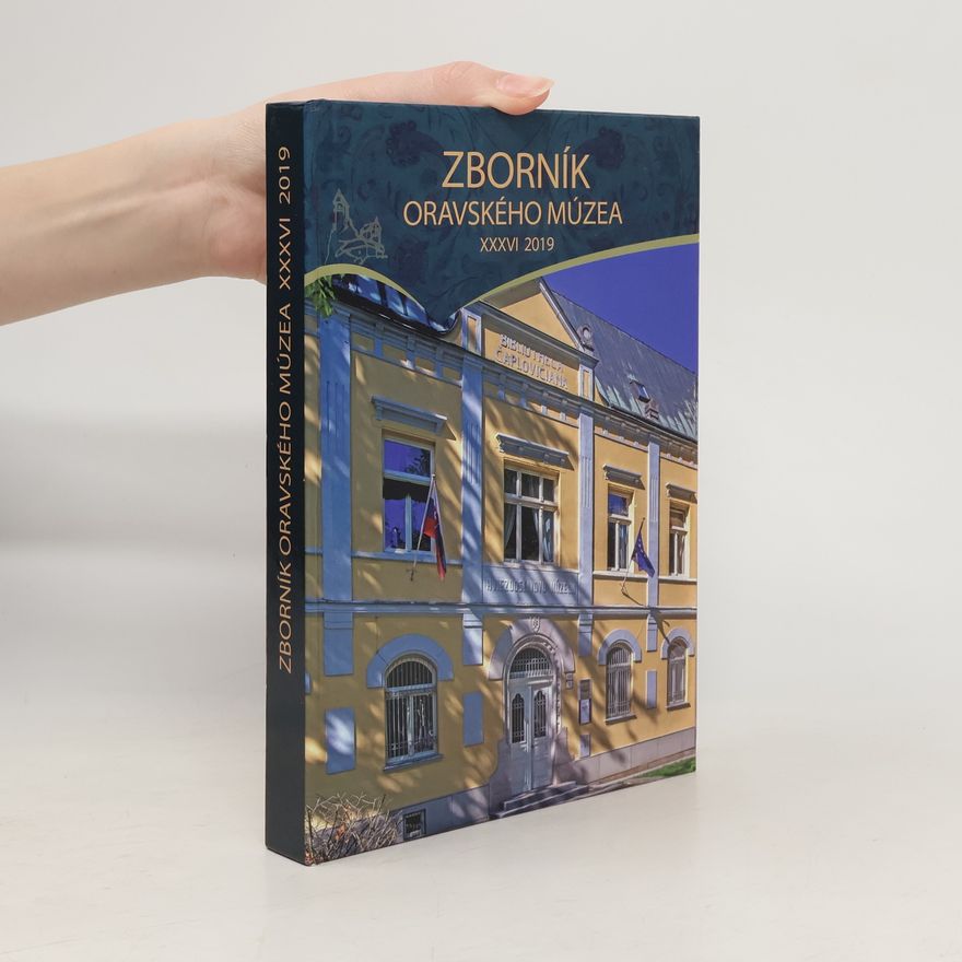 Collectif d'auteurs Zborník Oravského múzea XXXVI